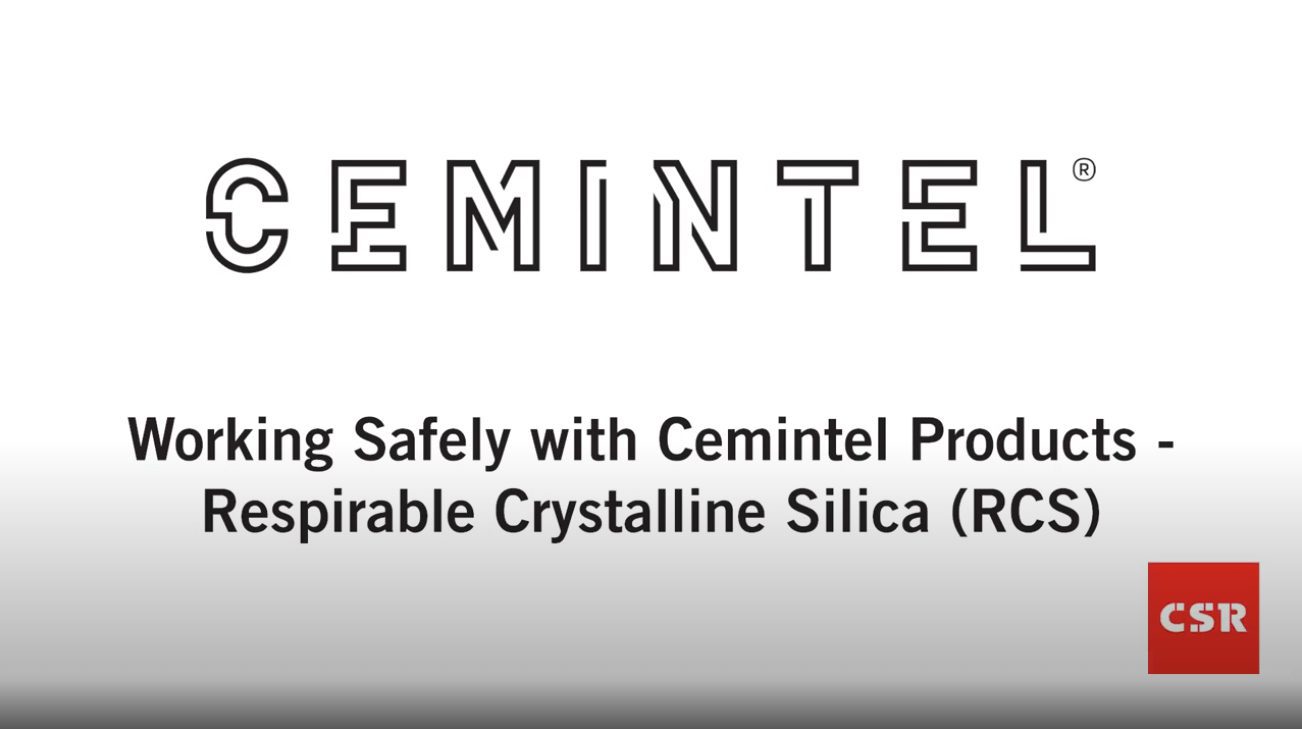 Image of a safety training material. The text reads 'Working Safely with Cemintel Products - Respirable Crystalline Silica (RCS)' with the Cemintel logo above and the CSR logo in the bottom right corner.